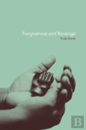 Forgiveness And Revenge