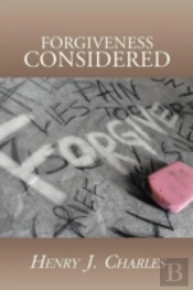 Forgiveness Considered