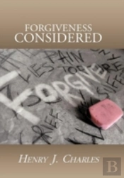 Forgiveness Considered