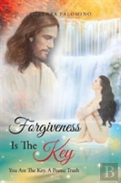 Forgiveness Is The Key