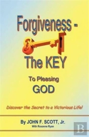 Forgiveness The Key To Pleasing God