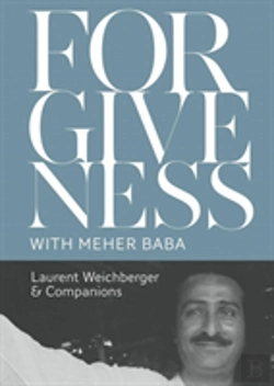 Bertrand.pt - Forgiveness With Meher Baba