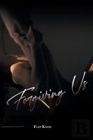Forgiving Us
