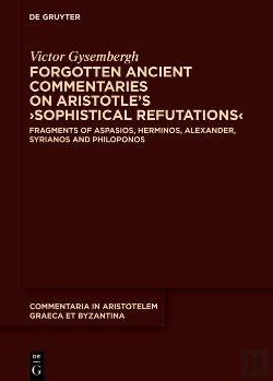 Bertrand.pt - Forgotten Ancient Commentaries On Aristotle'S  Sophistical Refutations