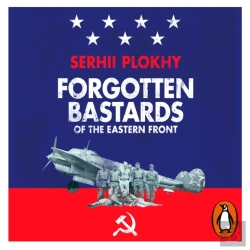 Bertrand.pt - Forgotten Bastards Of The Eastern Front