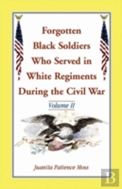 Forgotten Black Soldiers Who Served In W