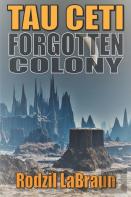 Forgotten Colony