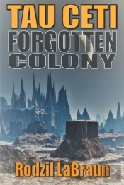Forgotten Colony