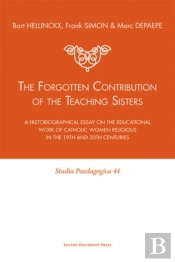 Forgotten Contribution Of The Teaching Sisters