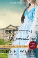 Forgotten & Remembered