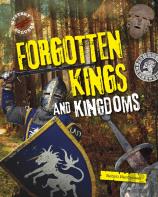 Forgotten Kings And Kingdoms