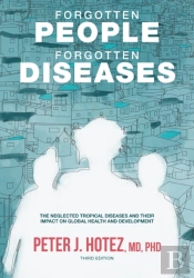 Forgotten People, Forgotten Diseases