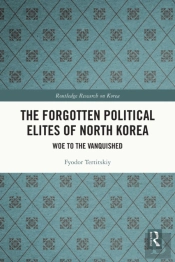 Forgotten Political Elites Of North Korea