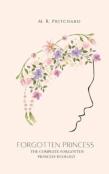Forgotten Princess (Complete Duology)