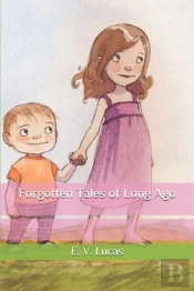 Forgotten Tales Of Long Ago