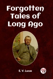 Forgotten Tales Of Long Ago (Edition2023)