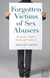 Forgotten Victims Of Sex Abusers
