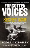 Forgotten Voices Of The Secret War