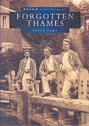 Forgotton Thames In Old Photographs
