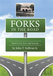 Forks In The Road