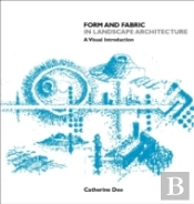 Form And Fabric In Landscape Architecture
