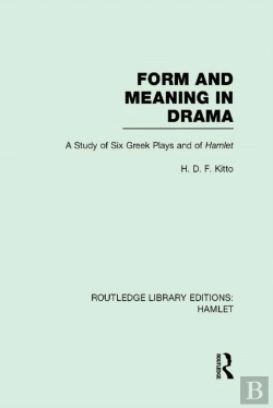 Bertrand.pt - Form And Meaning In Drama