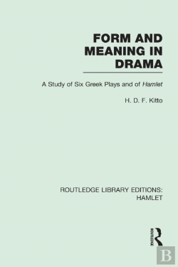 Bertrand.pt - Form And Meaning In Drama