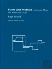 Form And Method: Composing Music