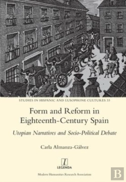 Bertrand.pt - Form And Reform In Eighteenth-Century Spain