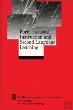 Bertrand.pt - Form-Focused Instruction And Second Language Learning