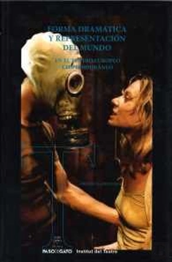 Bertrand.pt - Forma Dramática Y Representación Del Mundo