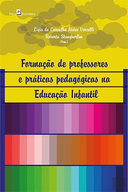 Bertrand.pt - Formação De Professores E Práticas Pedagógicas Na Educação Infantil