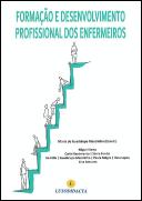 Formação e Desenvolvimento Profissional dos Enfermeiros