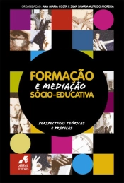 Formação e Mediação Sócio-Educativa