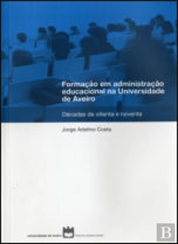 Bertrand.pt - Formação em Administração Educacional na Universidade de Aveiro