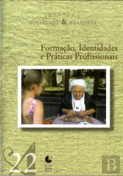 Formação, Identidades e Práticas Profissionais