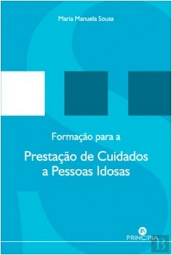Bertrand.pt - Formação para a Prestação de Cuidados a Pessoas Idosas