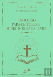 Formação Para Leitores E Ministros Da Palavra - 3ª Edição