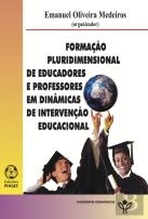 Formação Pluridimensional de Educadores e Professores em Dinâmicas de Intervenção Educacional