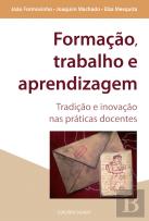 Formação, Trabalho e Aprendizagem