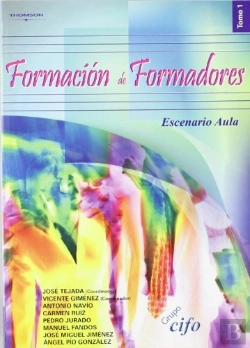 Bertrand.pt - Formación De Formadores. Tomo 1. Escenario Aula