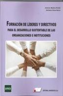 Formación De Líderes Y Directivos Para El Desarrollo Sustentable De Las Organizaciones E Institucion