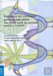 Formación Del Ciudadano En Un Mundo Global. Una Mirada Desde El Contexto Español Y Brasileño