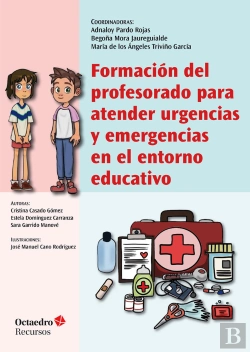 Bertrand.pt - Formacion Del Profesorado Para Atender Urgencias Y Emergencias En El Entorno Edu