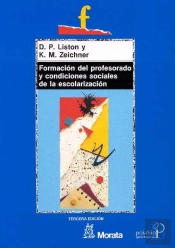 Formación Del Profesorado Y Condiciones Sociales De La Escolarización