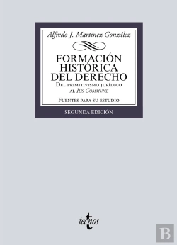 Bertrand.pt - Formacion Historica Del Derecho