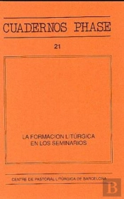Formación Litúrgica En Los Seminarios