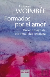 Formados Por El Amor