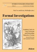 Formal Investigations - Aesthetic Style In Late-Victorian And Edwardian Detective Fiction