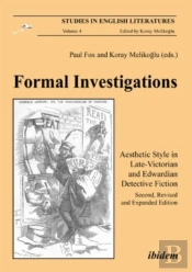 Formal Investigations - Aesthetic Style In Late-Victorian And Edwardian Detective Fiction